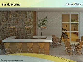 Bar da Piscina




Áreas comuns entregues equipadas e decoradas
 