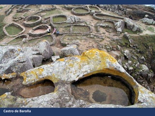 Castro de Baroña
 