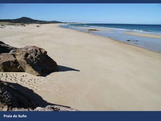 Praia de Xuño
 
