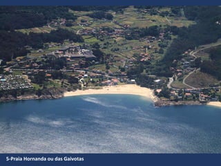 5-Praia Hornanda ou das Gaivotas
 