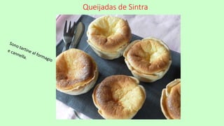Queijadas de Sintra
 