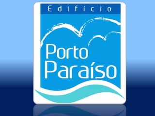 Porto paraíso augusto