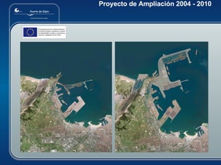 Proyecto de Ampliación 2004 - 2010 