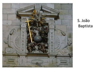 S. João Baptista 