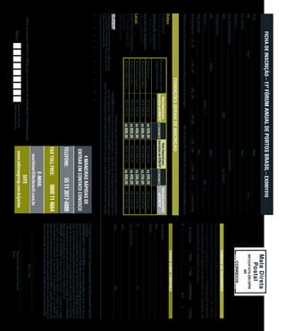 ficha de inscriÇÃo – 11º fórUm anUal de porTos Brasil – ex0901910
Nome:                                                                                                                                    Cargo:
CPF:                                    Depto.:                                                                                                                                     E-mail:                                                  9912247475-DR/SPM
                                                                                                                                                                                                                                                     IIR
Sup. Imediato:                                                                                                                           Cargo:
Razão Social:
Nome Fantasia da Empresa:                                                                                                                Ramo de Atividade:
CCM:                                                                                                  CNPJ:                                                Insc. Estadual:
                                                                                                                                                                                                                                         FoRMaS De PagaMenTo
Endereço Comercial:
                                                                                                                                                                                                            Emissão de boleto restrita até 3 dias antes do evento. Após esta data,
CEP:                                                  Cidade:                                                                            Estado:                                                            favor contatar a Central de Atendimento pelo telefone 11 3017 6888 ou
Telefone: ( )                                                                               Celular: ( )                                                                 Fax: ( )
                                                                                                                                                                                                            e-mail customer.service@ibcbrasil.com.br. a participação do inscrito
                                                                                                                                                                                                            estará condicionada à efetiva comprovação de pagamento da
Nome p/ contato:                                                                                                                         Área:                                                              inscrição antes da realização do evento.
Nº de Funcionários: [ ] 01 - 99                  [ ] 100 - 199              [ ] 200 - 499           [ ] 500-999           [ ] 1.000 - 1.999          [ ] 2.000 - 4.999              [ ] acima de 5.000
                                                                                                                                                                                                            [ ] Boleto Bancário          [ ] AMEX          [ ] VISA        [ ] MASTERCARD                     [ ] DINERS
3 autorizo o envio de informações da empresa por todos os canais de comunicação.                                  Caso não queira receber informações, favor enviar e-mail para cadastro@ibcbrasil.com.br
                                                                                                                                                                                                            Nº x _ x _ x _ x _ x _ x _ x _ x _ x _ x _ x _ x _ x _ x _ x _ x _ x          Valid.:........... / ...............
                                                                      conDIçõeS geRaIS De InScRIção
                                                                                                                                                                                                                                         DaDoS SobRe cobRança
datas:
conferência:                                                               Valor especial para                Valor especial para              Valor para inscrições                                        Nome do contato:
                                                  desconto especial para
16 e 17 de Junho de 2010                           Grupos. consulte-nos!
                                                                         inscrições até 09/04/10* economize inscrições até 07/05/10* economize     até 07/05/10*
                                                                                                                                                                                                            Cargo:
Workshop pós-conferência:                                                   Investimento Total (1)             Investimento Total (1)           Investimento Total (1)
17 de Junho de 2010                                                                                                                                                                                         Endereço:
                                                   q Conferência                         R$ 3.095,00           r$ 500,00             R$ 3.395,00             r$ 200,00              R$ 3.595,00
seminário pós-conferência:
18 de Junho de 2010                                q Conferência + Work.                 R$ 3.695,00           r$ 600,00             R$ 4.045,00             r$ 250,00              R$ 4.295,00
                                                                                                                                                                                                            Tel.:                                                                  Fax:
local:                                             q Seminário Dragagem                  R$ 1.895,00           r$ 400,00             R$ 2.095,00             r$ 200,00              R$ 2.295,00
hotel plaza copacabana                             q Conf. + Seminário                   R$ 4.250,00           r$ 800,00             R$ 4.650,00             r$ 400,00              R$ 5.050,00             E-mail p/ envio de NF-e:
Av. Princesa Isabel, 263                           q Conf. + Wks + Semin.                R$ 4.750,00           r$ 800,00             R$ 5.150,00             r$ 400,00              R$ 5.550,00
Copacabana                                                                                                                                                                                                  Cidade:
Rio de janeiro / RJ
                                                                                                        *desconto não cumulativo, válido somente para inscrição e pagamento antecipados.                    Estado:                                                                CEP:
                                                                                  (1)
                                                                                      aTenÇÃo: Os valores incluem os impostos que devem ser recolhidos pela fonte pagadora em conformidade com a
O Informa Group plc está presente no Brasil e na America Latina                legislação vigente (Lei 116/2003, art. 5º da Lei 10.925/04 e art. 647 do RIR). pedimos a gentileza de contatar nossa
pelas marcas IBC e IIR. Planejamento e Organização dos eventos            central de atendimento para obter detalhes sobre o valor a ser pago, antes de efetuar o pagamento da inscrição.
no Brasil: IIR Informa Seminários Ltda.
A      B      C       D      E      F      G      H       I       J   K    L     M      N
                                                                                                                                                                                                            a inscrição será confirmada após a organizadora receber esta ficha preenchida, assinada
                                                                                                                                           4 maneiras rápidas de                                            e carimbada.
                                                                                                                                                                                                            cancelamenTos e sUBsTiTUiÇÕes: Os cancelamentos podem ser feitos sem ônus ou
                                                                                                                                        enTrar em conTaTo conosco                                           encargos até 10 dias antes do evento. após esta data, as substituições podem ser feitas sem
                                                                                                                                                                                                            ônus, mas os cancelamentos terão uma taxa administrativa de r$ 500,00. Em todos os
                                                                                                                                                                                                            casos, solicitamos informar a organizadora sobre qualquer alteração até às 12h da véspera do
                                                                                                                                                                                                            evento. Os inscritos que não cancelarem sua participação segundo as condições acima descritas,
                                                                                                                                       Telefone:                     55 11 3017-6888                        e não comparecerem ao evento, serão cobrados no valor integral acordado. Todas as notificações
                                                                                                                                                                                                            devem ser feitas por escrito pelo fax, e-mail ou endereço indicados nesta ficha.
                                                                                                                                                                                                            alTeraÇÃo de proGrama: O nosso compromisso é fornecer a discussão e o estudo
                                                                                                                                                                                                            de temas e casos relevantes por palestrantes habilitados. Eventuais alterações no programa
                                                                                                                                                                                                            serão decorrentes de caso fortuito ou força maior. Na eventualidade de algum palestrante não
                                                                                                                                       fax Toll free:                        0800 11 4664                   comparecer, envidaremos maiores esforços possíveis para substituir o executivo ausente por outro
                                                                                                                                                                                                            apto a promover a discussão do tema conforme programado. Contudo, tal empenho não implica em
                                                                                                                                                                                                            garantia da substituição. Ao assinar este documento, concordo com os termos acima pactuados.
                                                                                                                                                               e-mail
                                                                                                                                              maritimo@ibcbrasil.com.br
                                                                                                                                                                                                                                                       Local e Data
    Insira no campo abaixo o código que se encontra na etiqueta de endereçamento
                                                                                                                                                                  siTe
                  Código
                                                                                               Código da etiqueta                         www.informagroup.com.br/portos                                                                  Assinatura e Carimbo da Empresa
                                                                                               Lado superior direito
                                                                                                                                                                                                                                          Cargo:
 