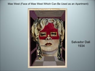 Mae West (Face of Mae West Which Can Be Used as an Apartment) Salvador Dali 1934 