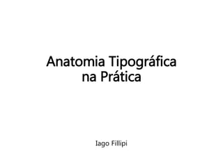 Anatomia Tipográfica
na Prática
Iago Fillipi
 