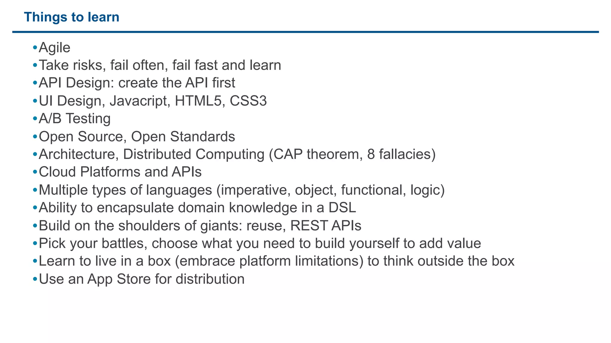 Predictions

     • Software is becoming like fashion, design rules
     • Welcome to Babel, use the best tool for the job, embrace multiple language &
       heterogeneity
     • Our jobs will change, build yourself out of your current job
     • Sysadmin jobs will morph, there will be less of them
     • Many opportunities open when you embrace change




77
 