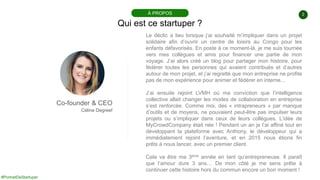 #PortraitDeStartuper
2
Qui est ce startuper ?
À PROPOS
Co-founder & CEO
Céline Degreef
Le déclic a lieu lorsque j’ai souha...