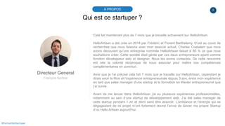 2À PROPOS
#PortraitDeStartuper
Qui est ce startuper ?
Directeur General
François Sorbier
Cela fait maintenant plus de 7 mo...