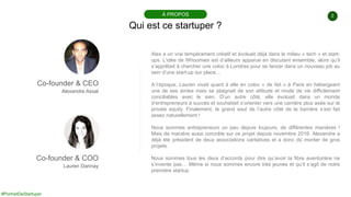 #PortraitDeStartuper
2
Qui est ce startuper ?
À PROPOS
Co-founder & CEO
Alexandre Assal
Alex a un vrai tempérament créatif...