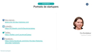 Portrait de startuper #73 - Une Vie Des Histoires - Laurence Caisey