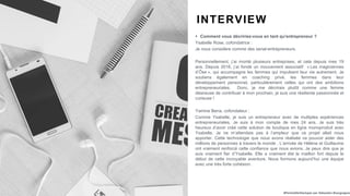 #PortraitDeStartuper par Sébastien Bourguignon
INTERVIEW
 Comment vous décririez-vous en tant qu'entrepreneur ?
Ysabelle ...