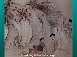 Gossiping at the well at night 