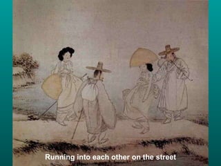 Running into each other on the street 