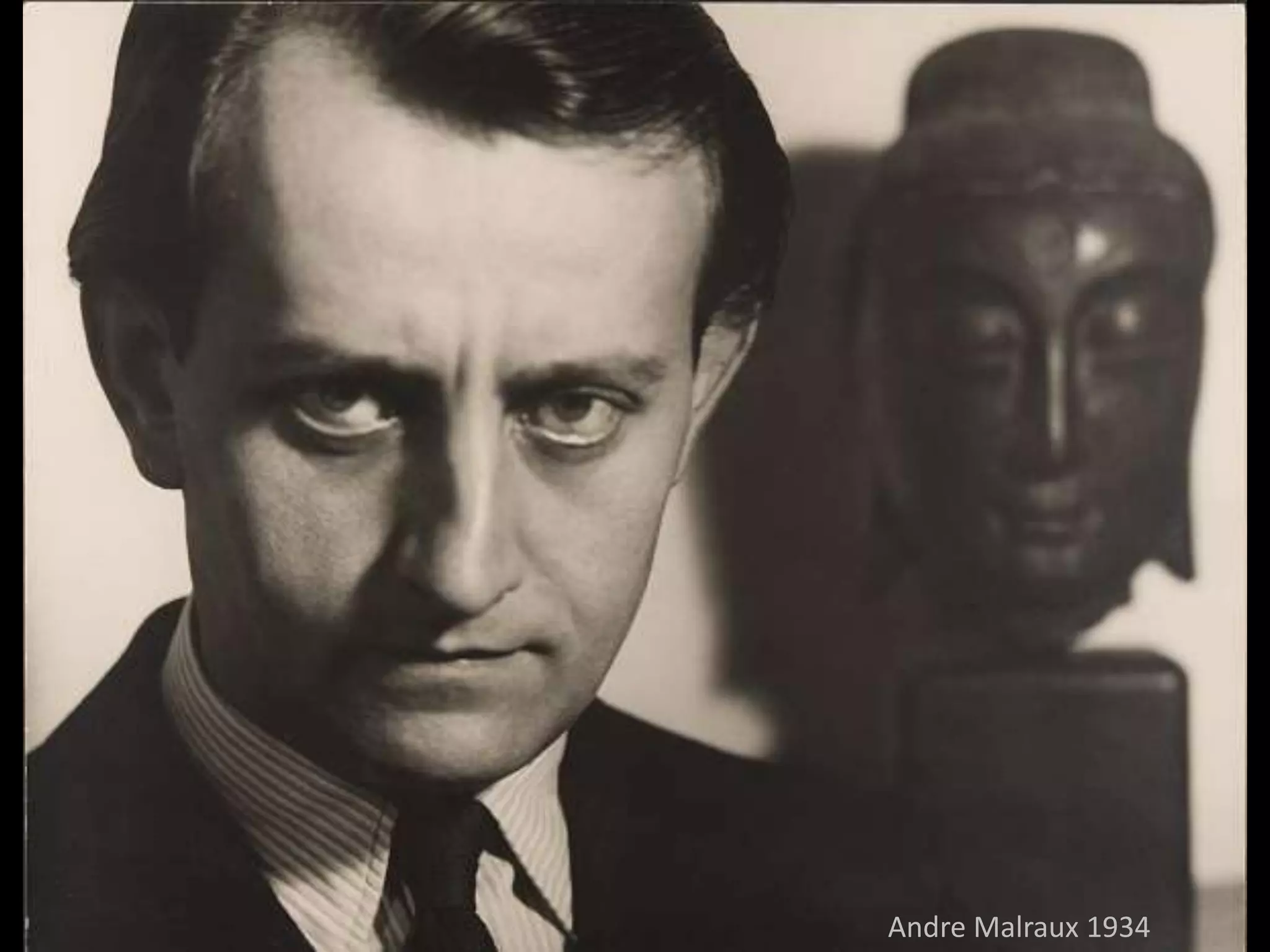 Andre Malraux 1934
 