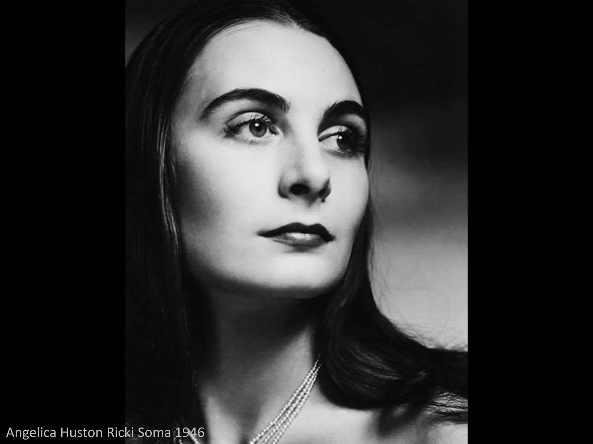 Angelica Huston Ricki Soma 1946
 