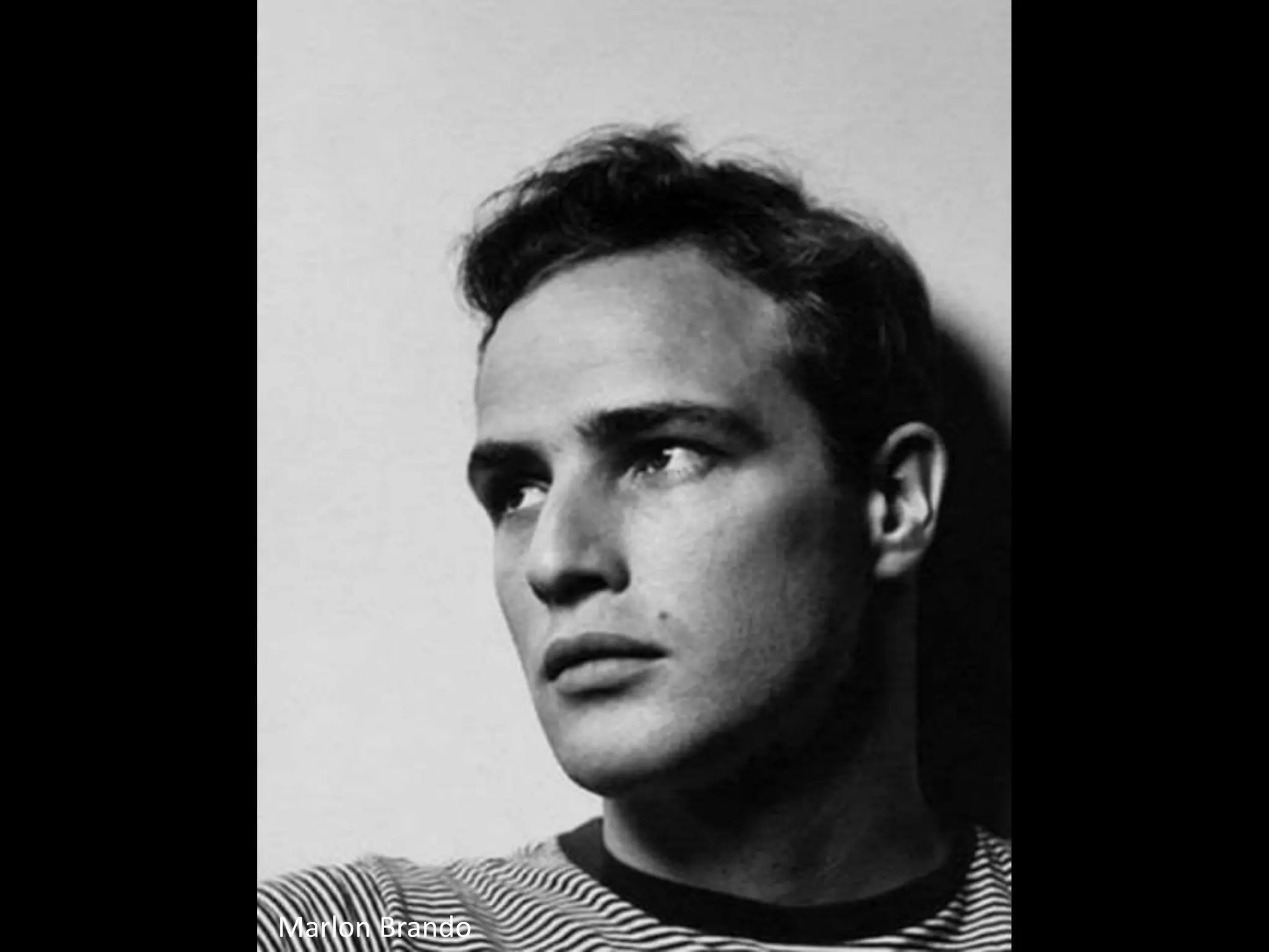 Marlon Brando
 