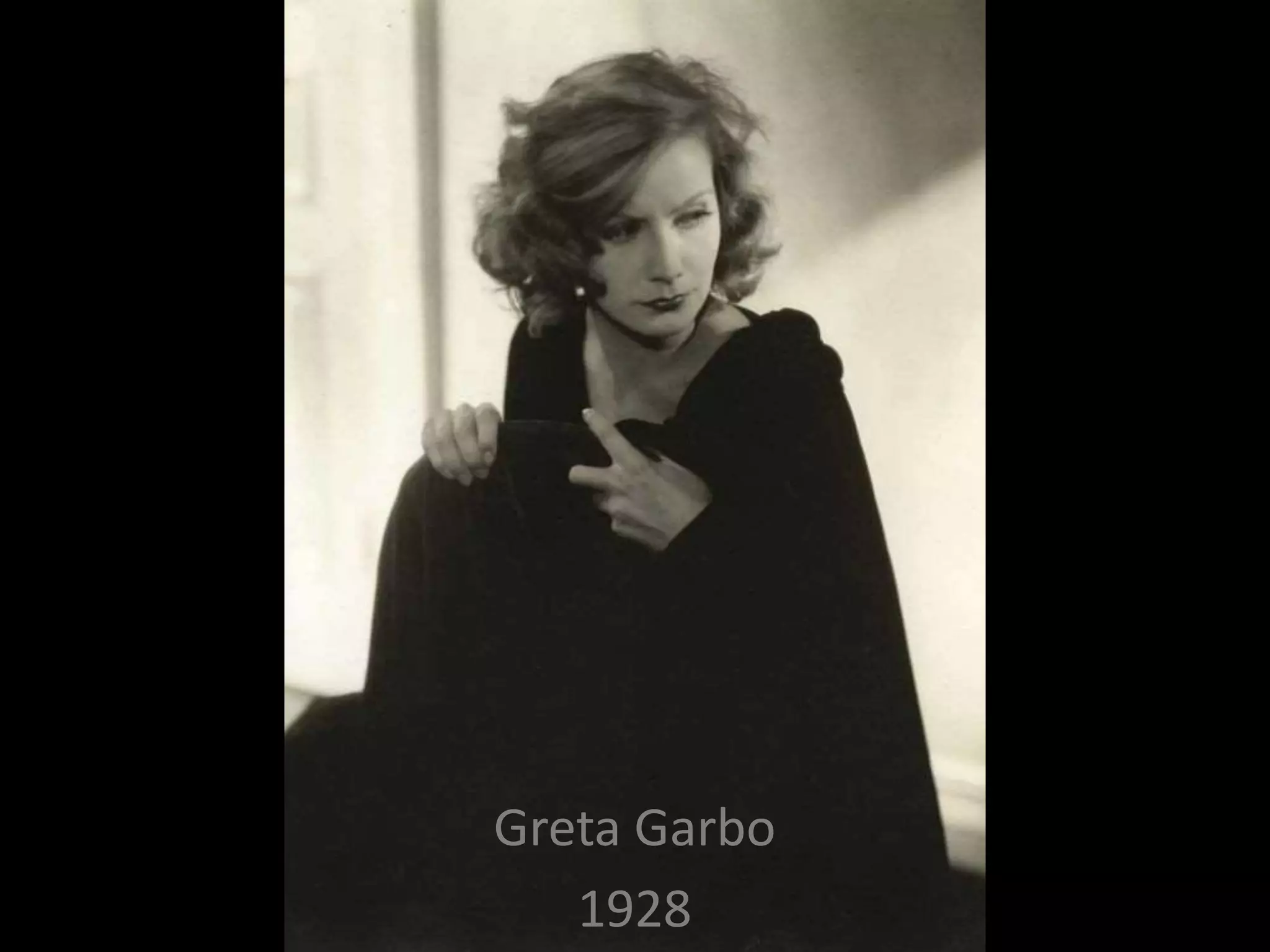 Greta Garbo
1928
 