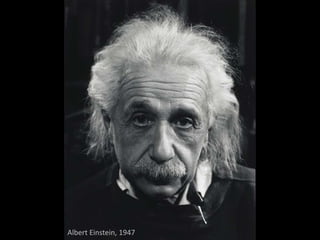 Albert Einstein, 1947
 