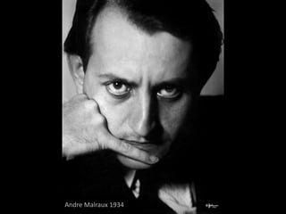 Andre Malraux 1934
 