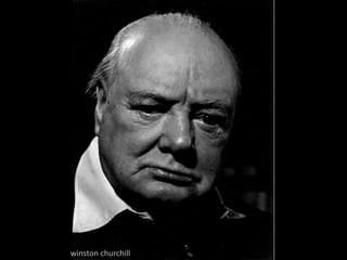 winston churchill
 
