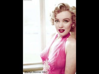 Marilyn Monroe 1952
 