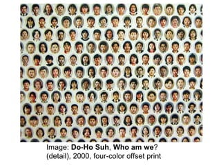 Image: Do-Ho Suh, Who am we?
(detail), 2000, four-color offset print
 