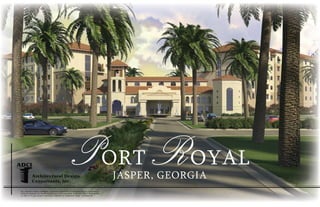 Port royal porte cochere rendering