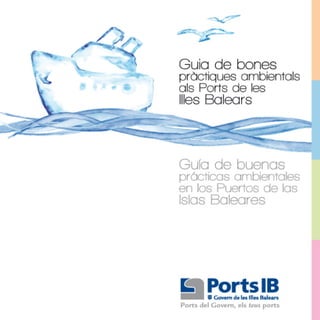 Ports IB | Guía de buenas prácticas en los Puertos de las Illes Balears