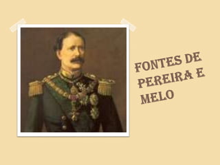 Fontes de Pereira e Melo