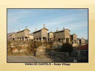 VIANA DO CASTELO – SoajoVillage