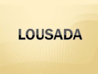 LOUSADA