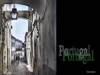 Évora Portugal Automático 