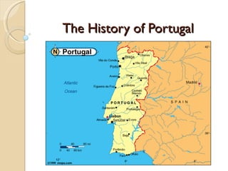 The History of Portugal 