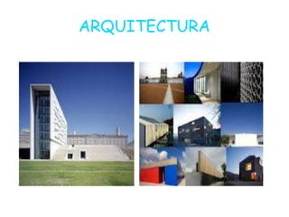 ARQUITECTURA
 