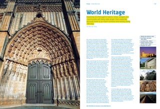 Mosteiro de Santa Maria da Vitória, Batalha, Lisbon   Portugal	 Europe's West Coast                                                                                                                      P. 37




                                                      World Heritage
                                                      Exploring its (Portugal’s) towns, cities, villages and
                                                       countryside will likely take longer than expected
                                                      because there is so much richness and variety along
                                                       the way.
                                                      The New York Times




                                                                                                                                                                    1.	 Mosteiro dos Jerónimos, Lisbon
                                                                                                                                                                    2.	Ducal Palace, Guimarães,           	
                                                      The country’s extremely rich monumental,                 the carefully carved details of the stonework        	 Porto e Norte
                                                      artistic and archaeological heritage reflects            and can listen to the secrets that lie hidden        3.	 Laurissilva Forest, Madeira
                                                      the different encounters in time and space               in this remarkable space. When you get to            4.	Templars' Rotunda, Convento            	
                                                      that have given Portuguese culture its unique            Lisbon, the Torre de Belém marks the apogee of       	 de Cristo, Tomar, Lisbon
                                                      characteristics in world terms. In Portugal,             Portuguese art in the century of the Discoveries,
                                                                                                                                                                    5.	Vineyards, Pico, Azores
                                                      amongst its historic centres, archaeological             rising up symbolically at the point from which
                                                      sites, monuments, cultural landscapes and                the great ships and caravels set sail on their
                                                      natural landscapes, there are thirteen locations         epic voyages. The Mosteiro dos Jerónimos forms
                                                      classified by UNESCO as World Heritage sites.            the most remarkable set of monastic buildings
                                                      Here, a variety of styles and history overlap            from the 16th century in Portugal, and is
                                                      with one another, ranging from prehistoric rock          considered by many to be the supreme example
                                                      drawings to the late baroque, from the cities            of the Manueline style.
                                                      built by man to the landscapes offered to us by
                                                      Mother Nature, all of them classified as World           Sintra is one of those places that are full
                                                      Heritage sites.                                          of magic and mystery, where nature and
                                                                                                               culture have joined together to form a cultural
                                                      Enjoy a stroll through the historic centres of the       landscape that denotes a perfect symbiosis.
                                                      cities. In their streets, you can read the history       Over the years, the court and the nobles
                                                      of the different cultures that have inhabited            built sumptuous stately homes and palaces
                                                      and transformed them over the years. Discover            all across the hills, surrounded by parks and
                                                      the traces left in the museum-city of Évora              gardens. In the Upper Douro Wine Region,
                                                      by the Celts, Romans, Visigoths and Arabs, or            the long tradition of viticulture has led to the
                                                      the medieval origins of Porto’s Historic Centre.         formation of a landscape of exceptional beauty
                                                      Visit the palaces, monasteries, convents and             which, with the River Douro at its foot, has been
                                                      churches of the Historic Centre of Angra do              producing wine since time immemorial; it is, of
                                                      Heroísmo, on the island of Terceira in the Azores,       course, from here that the famous Port wine
                                                      and succumb to the charms of the castle of               originates. In the Azores, on the island of Pico,
                                                      Guimarães and the historic centre of this city           the whims of nature and the determination of
                                                      that gave birth to the nation of Portugal.               man have succeeded in turning the hard basalt
                                                                                                               rocks and volcanic soil into surprising vineyards,
                                                      The encounter with other cultures and                    creating a cultural landscape that is unique
                                                      Portugal’s mastery of the seas in the time               in the world: the Landscape of the Pico Island
                                                      of the Discoveries gave birth to Manueline               Vineyard Culture. On the island of Madeira, the
                                                      art, named after the king Dom Manuel I.                  prehistoric and exuberant evergreen Laurissilva
                                                      The Convento de Cristo in Tomar, whose                   forest is one of the island’s great natural
                                                      architecture displays features that range                attractions.
                                                      from the Romanesque to the Mannerist, was
                                                      founded in 1162 and centuries later became               In the Côa valley, you can wend your way
                                                      the headquarters of the religious and military           through an art gallery that is over 25,000
                                                      Order of Christ. Take your time observing every          years old and appreciate at this unique site
                                                      detail of the monastery’s famous window                  the world’s largest collection of Palaeolithic
                                                      and enjoy the great beauty of the Charola                figure drawings ever discovered. Seventeen
                                                      (the Templars’ Rotunda). At the Monastery of             kilometres of art displayed in the open air show
                                                      Alcobaça, one of the most important abbeys of            the creative genius of our ancestors, from the
                                                      the Cistercian Order, you will be struck by the          Upper Palaeolithic to the Iron Age, taking you on
                                                      grandeur of Gothic architecture, while at one of         a journey through time to the early origins of
                                                      the most fascinating monuments in Europe, the            the history of humankind.
                                                      Monastery of Batalha, you will be astounded by

                                                      More information can be found at www.visitportugal.com
 