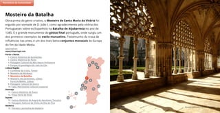 Mosteiro da Batalha © António Sacchetti
Obra-prima do génio criativo, o Mosteiro de Santa Maria da Vitória foi
erguido por vontade de D. João I, como agradecimento pela vitória dos
Portugueses sobre os Espanhóis na Batalha de Aljubarrota no ano de
1385. É o grande monumento do gótico final português, onde surgiu um
dos primeiros exemplos do estilo manuelino. Testemunho da troca de
influências nas artes, é um dos mais belos conjuntos monacais da Europa
do fim da Idade Média.
Saiba mais em:
www.visitportugal.com
Mosteiro da Batalha
(2)
7
11
5
9
8
6
10
4
2
3
1
Porto e Norte
1. Centro Histórico de Guimarães
2. Centro Histórico do Porto
3. Paisagem Cultural do Alto Douro Vinhateiro
4. Parque Arqueológico do Vale do Côa
Lisboa Região
5. Convento de Cristo, Tomar
6. Mosteiro de Alcobaça
7. Mosteiro da Batalha
8. Mosteiro dos Jerónimos, Lisboa
Torre de Belém, Lisboa
9. Paisagem Cultural de Sintra
10. Fado, Património Cultural Imaterial
Alentejo
11. Centro Histórico de Évora
12. Praça Forte de Elvas
Açores
13. Centro Histórico de Angra do Heroísmo, Terceira
14. Paisagem Cultural da Vinha da Ilha do Pico
Madeira
15. Floresta Laurissilva da Madeira
Património da Humanidade
15
13
14
12
 