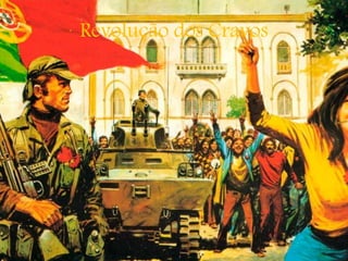 Revolução dos Cravos
 