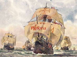 História
 