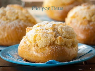 Pão por Deus
 