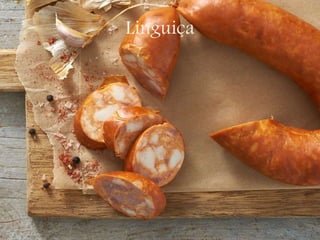 Linguiça
 