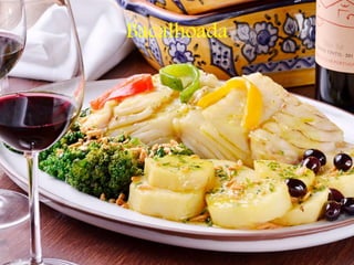 Bacalhoada
 