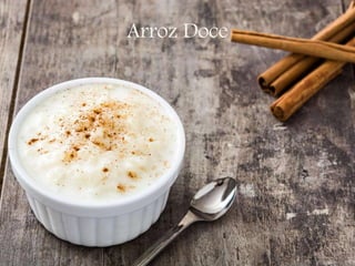Arroz Doce
 
