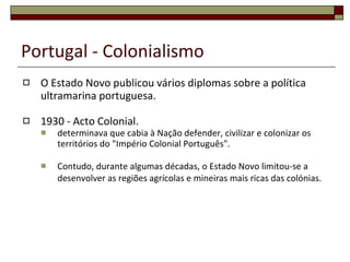 Portugal - Colonialismo 