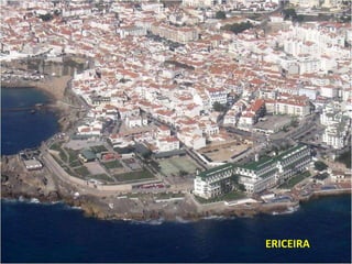 ERICEIRA
 