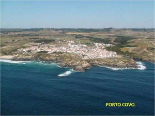 PORTO COVO
 