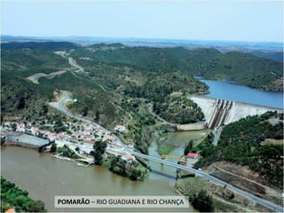 POMARÃO – RIO GUADIANA E RIO CHANÇA
 