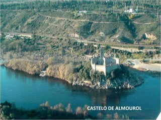 CASTELO DE ALMOUROL
 