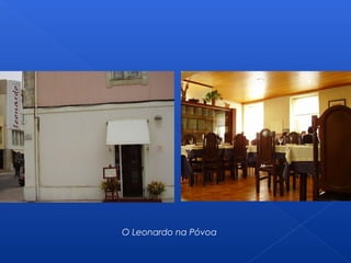 O Leonardo na Póvoa
 